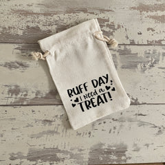 Ruff Day - Canvas Treat Bag