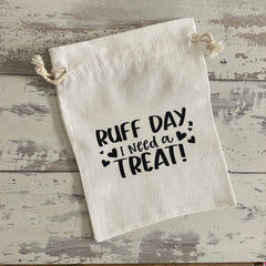 Ruff Day - Canvas Treat Bag